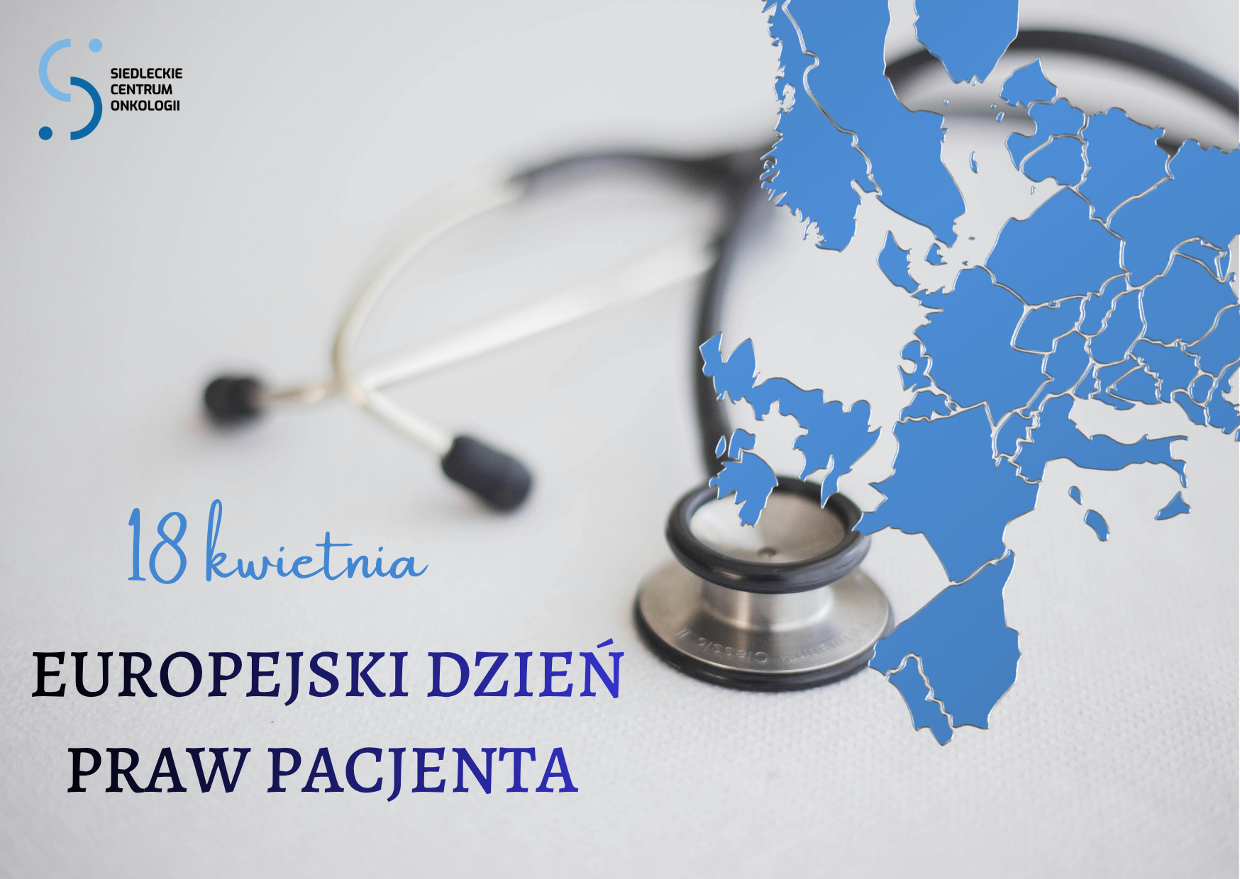 18 kwietnia – Europejski Dzień Praw Pacjenta